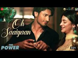 Oh Saaiyaan Arijit Singh O Saiyyan The Power Vidyut Jammwal Shruti Haasan O Saiyaan Song Youtube O saiyyan saiyyan jhankar tadipaar vinod rathod alka yagnik jhankar songs 90s hits. oh saaiyaan arijit singh o saiyyan the power vidyut jammwal shruti haasan o saiyaan song