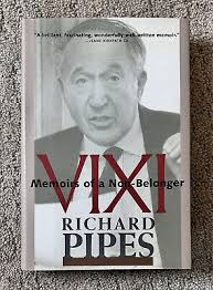 VIXI Memoirs of a Non-Belonger by Richard Pipes 9780300101652| eBay