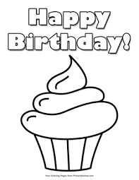 Each shape/template takes up about a half of the size of a sheet of 8.5 x 11 inch computer paper. Happy Birthday Cupcake Coloring Page Free Printable Pdf From Primarygames