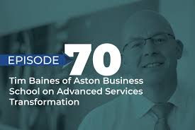 Tim Baines of Aston Business School