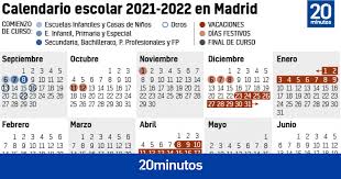 Calendario escolar del municipio de valencia provincia de valencia con los eventos escolares del curso 2020. Calendario Escolar 2021 2022 En Madrid Dias Festivos Vacaciones Y Semana Santa