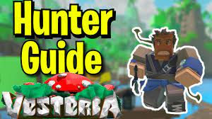 Vesteria Hunter Guide - YouTube