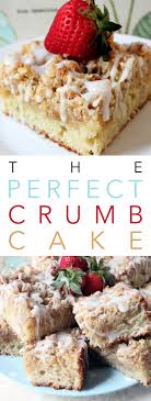 The Perfect Crumb Cake The Cottage Market
