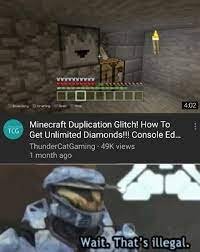 Dec 04, 2015 · ️ can we get 300 likes!? M Minecraft Duplication Glitch How To Get Unlimited Diamonds Console Ed Thundercatgaming 49k Views