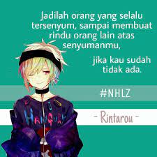 Perasaan galau,, gusar, gundah dan gelisah ketika menghadapi masalah percintaan dan kehidupan merupakan sebuah hal yang wajar. 490 Ide Kata Anime Kata Kata Kutipan Anime Bijak