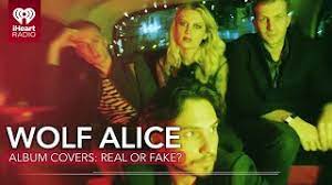 • our 3rd album blue weekend is out now?! Wolf Alice Plays Album Covers Real Or Fake Youtube
