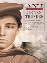 Iron Thunder: The Battle Between the Monitor & the Merrimac (I Witness)