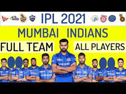 Captain of mumbai indians rohit sharma (left) with kl rahul, captain of punjab kings, during the toss held at the m. Ipl 2021 Mumbai Indians Full Team And Player List Mi Ipl2021 Ipl Ipl2020 Youtube