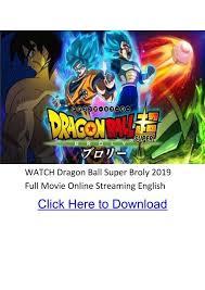 Well, we've reached that point in the season. Db Super Broly Netflix Off 61