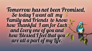 Best tomorrow isn't promised quotes Truth Follower Tomorrow Has Not Been Promised Tomorrow Quotes