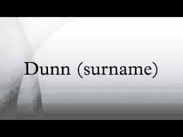 An etymological dictionary of family and christian names with an essay on their derivation and import; Dunn Surname Youtube