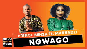 Músicas sertanejas mais tocadas nas rádios: Prince Benza Ft Makhadzi Ngwago Official Audio 2021