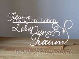 Holz Schriftzug Spruch Lebe Deinen Traum 10910413010