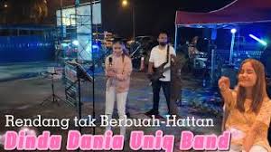Download lagu rendang tak berbuah mp3 dan video klip mp4 (6.83 mb) gudanglagu. Rendang Tak Berbuah Dato Hattan Dinda Dania Uniq Band