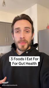 Top 3 Foods for Optimal Gut Health
