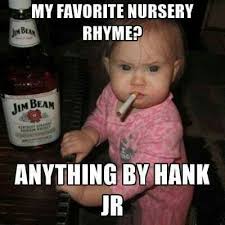 Pin By Tim Moore On Funny Pics In 2020 Country Music Singers Country Music Videos Hank Williams Jr Quotes
