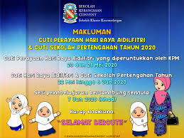 Penting kita ketahui senarai cuti perayaan tahun 2020 untuk merancang cuti dengan baik. Makluman Sekolah Kebangsaan Convent Alor Setar Facebook