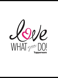 Love What You Do Tupperware Logo Tupperware Tupperware Consultant