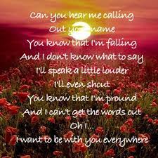 I wanna be with you everywhere. Lyrics In Image On Twitter Fleetwood Mac Everywhere Fleetwoodmac Everywhere