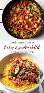 Turkey Zucchini Skillet The Perfect Family Friendly Dinner Option Recipe Ground Turkey And Zucchini Recipe Easy Skillet Meals Healthy Skillet Meals