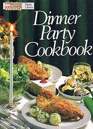 Word of the donner party disaster had spread across the country and was already creating lousy pr for california, says donner party historian greg palmer. Dinner Party Cookbook By The Australian Women S Weekly