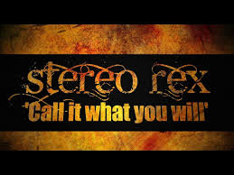 Stereo Rex