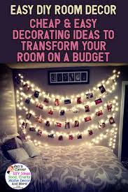 How To Decorate Your Room Without Buying Anything Decorating Tips Tricks Easy Diy Room Decor Diy Room Decor For Teens Diy Room Decor