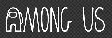 Hd White Among Us Outline Word Text Logo Png Citypng Text Logo Logos Words