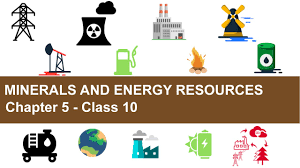 Minerals and Energy Resources - Chapter 5 Geography NCERT Class 10 - YouTube