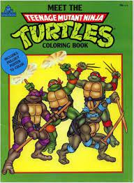 Vintage 1988 teenage mutant ninja turtles shredder gets splintered coloring book. Meet The Teenage Mutant Ninja Turtles A Coloring Book Coloring Books Turtle Images Ninja Turtles