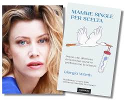 Savona, l'attrice e scrittrice Giorgia Würth presenta il libro "Mamme  single per scelta"