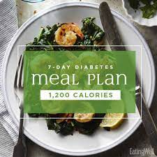 How do you pick a healthful frozen dinner? 7 Day Diabetes Meal Plan 1 200 Calories Eatingwell