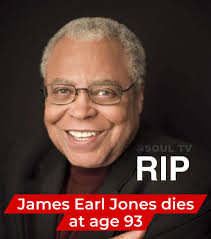 James Earl Jones, the actor most widely known as the voice of Star Wars'  villain Darth Vader, died this morning at his home in Dutchess County, N.Y.