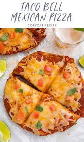 Taco Bell Mexican Pizza Recipe Recipe Mexican Food Recipes Mexican Pizza Recipe Taco Bell Mexican Pizza