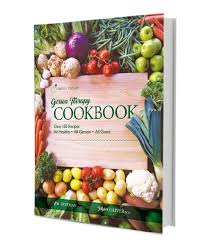 Gerson Therapy Cookbook Gerson Therapy Nutrition Recipes Healthy