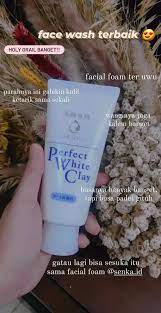 Senka Perfect White Clay Review Perawatan Kulit Produk Perawatan Kulit Alami Produk Perawatan Kulit