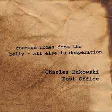 Charles Bukowski Post Office Quotes Charles Bukowski Charles Bukowski Post Office Bukowski