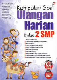 Check spelling or type a new query. Kumpulan Soal Ulangan Harian Kelas 2 Smp Kawan Pustaka Penerbit Buku