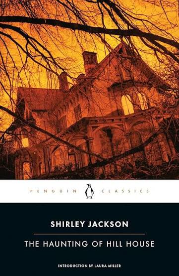 The Haunting of Hill House (Penguin Classics): Jackson, Shirley, Miller,  Laura: 9780143039983: Amazon.com: Books