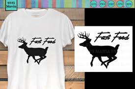 | view 80 deer antler illustration, images and graphics from +50,000 possibilities. Fast Food Funny Deer Hunting Svg File Svg File For Hunter 377124 Svgs Design Bundles