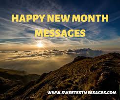 101 Happy New Month Messages Sweetest Messages