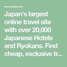 Japan S Largest Online Travel Site With Over 20 000 Japanese Hotels And Ryokans Find Cheap Exclusive Travel Deals O Japanese Hotel Japan Travel Online Travel