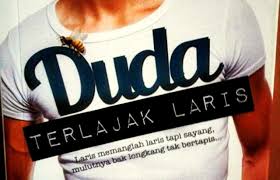 Tonton online duda terlajak laris full episod. Duda Terlajak Laris Duniabukuoska