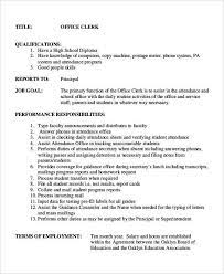 The duties and responsibilities will vary from company to company but the primary job tasks and requirements for an accounting clerk position are clearly detailed in this job description. 13 Office Clerk Job Descriptions Pdf Doc Free Premium Templates