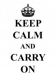 Keep Calm And Carry On Free Stock Photo - Public Domain Pictures