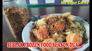 Scopri ricette, idee per la casa, consigli di stile e altre idee da provare. Cara Membuat Seblak Frozen Food Youtube