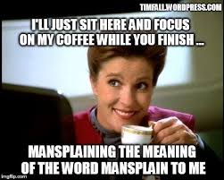 Image result for mansplaining meme