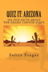 Only true fans will be able to answer all 50 halloween trivia questions correctly. Quiz It Arizona 101 Fun Facts About The Grand Canyon State Prager Felice 9781466480667 Amazon Com Books