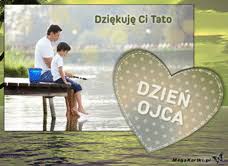 Dziś dzień ojca drogi tato. Darmowe E Kartki Na Dzien Ojca Kartki I Zyczenia Mega Kartki