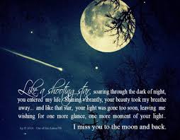  Like A Shooting Star Your Light Was Gone Too Soon I Love You To The Moon And Back Like A Shooting Star Miss My Mom Funeral Blues